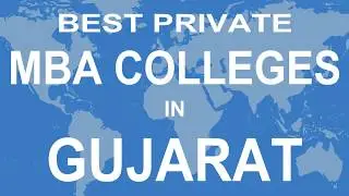Private MBA Colleges in Gujarat