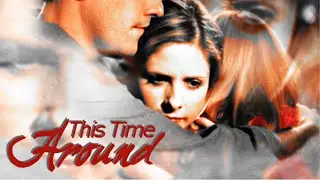 This Time Around - Buffy Summers