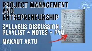 Project Management & Entrepreneurship Syllabus 2025 | MAKAUT / AKTU 7th Sem | Full Guide + Exam Tips