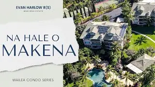 Na Hale O Makena Luxury Condos | Wailea/Makena Condo Series | 4K Drone Tour