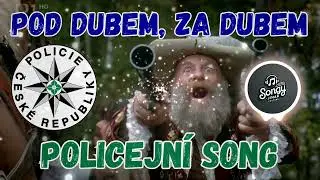 Pod dubem, za dubem - Policejn&iacute; SONG | PUNK ROCK - SONGY JINAK