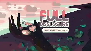 Steven Universe Cover - Full Disclosure (Steven Voice Debut)
