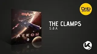 The Clamps - S & A [Kosen Production]