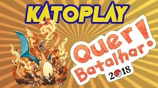 KatoPlay - #QuerBatalhar - Tag  2018