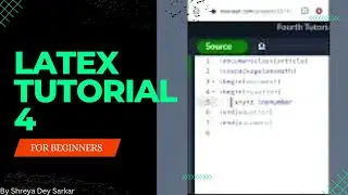 LaTex tutorial 4|| Maths Equations