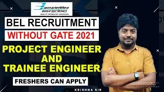 BEL RECRUITMENT 2021 WITHOUT GATE || FRESHERS CAN ALSO APPLY||