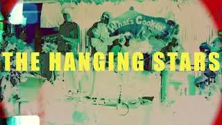 The Hanging Stars - Cure Your Ills