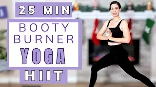 25 Minute Booty Burner Yoga HIIT | Lift & Tone Glutes + Legs at Home