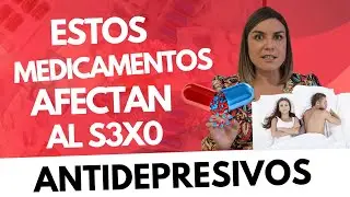 Ansiol&iacute;ticos y antidepresivos: &iquest;sabes c&oacute;mo afectan tu vida sexual?