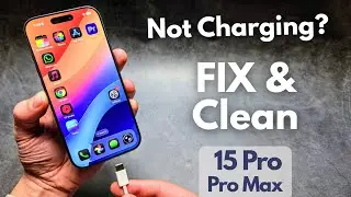iPhone 15 Pro / Pro Max - NOT CHARGING? How to FIX & Clean Type-C Charger Port