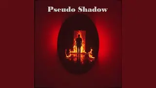 Pseudo Shadow