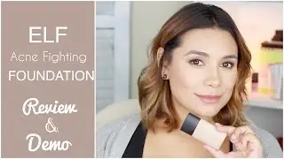 ELF Acne Fighting Foundation | Review & Demo | Lulubella83