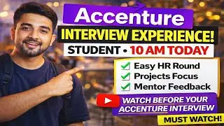 Accenture Interview Aaj 10 Baje 😮 | Student Experience | Must Watch