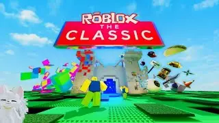 How To Do The Classic Roblox