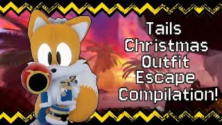 Tails Christmas Outfit Escape Compilation!-Sonic.exe Outcome Memories