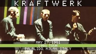 Kraftwerk Live 5/27/1981 PalaLido Milan