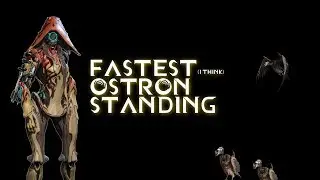 Warframe - (2019) FASTEST Ostron Standing GUIDE (2020 New and better method in the pinned comment!)