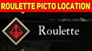 Where to Find the Roulette Pictos Location  in Gestral Village, Clair Obscur Expedition 33