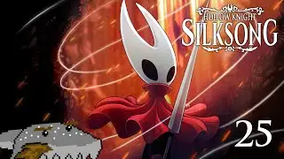 Legacy of the Green - Hollow Knight: Silksong - Part 25 - SharkyBreath