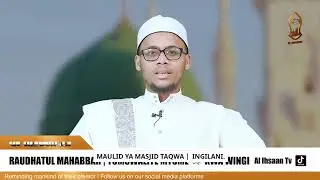 MAULID YA MASJID TAQWA | INGILANI MOMBASA | 1446/2024