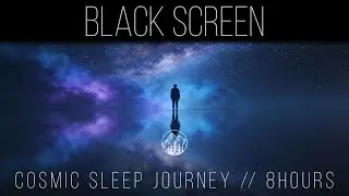 Cosmic Sleep Journey | 8 Hours Space Ambient Music for Deep Rest & Relaxation