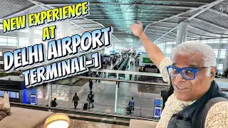 New Experience at Indira Gandhi International Airport Delhi, Terminal-1 😍