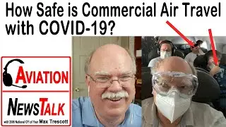 How Safe is Commercial Air Travel COVID-19