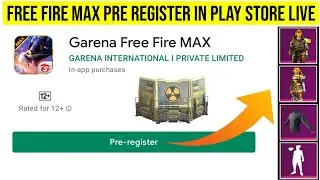 Free Fire Max Pre Register in Play Store Just 1 Minute | Free Rewards Pre Register Free Fire Max
