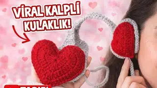 Viral Kalpli Kulaklık ❤️ | Tığ İşi Adım Adım Tarifi