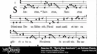 Sanctus II from Mass II, Gregorian Chant