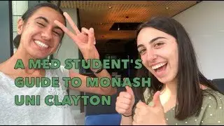 monash campus tour for med students! (clayton)
