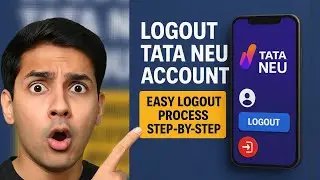 How to Logout from Tata Neu Account | Easy Logout Process Step-by-Step
