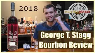 George T. Stagg (2018) Bourbon Whiskey Vs. Stagg Jr. Batch 9 Head to Head Tasting!