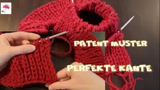 Perfekte Kante bei Halbpatent Muster.