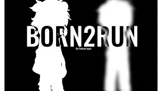 BORN2RUN [] Iko Tsubomi Angst (OC) [] enjoy heh..