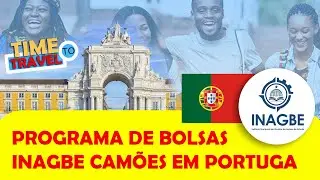 Estude em Portugal com INAGBE (Camões)