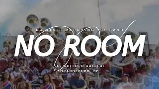 No Room vs. Wofford College | SCSU Marching 101 2025