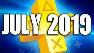 PS Plus Июль 2019 БЕСПЛАТНЫЕ игры PS+