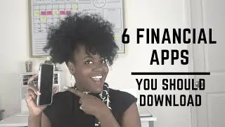 6 Financial Apps You Should Download #financialapps #apps #budgeting #moneytips