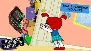 Gina's Pandemic & More New Stories | Fugget About It | Adult Cartoon | TV Show