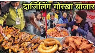 Darjeeling Gorkhey Haat 🔥 | Unique Street Food of Darjeeling | Famous Thursday Market In Darjeeling 