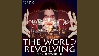 The World Revolving (From 