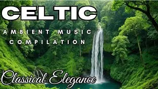 Best CELTIC Medieval Fantasy Music COMPILATION (viking, ambient, instrumental, relaxing, calm, folk)