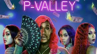5 Shocking Things You Need to Know About P Valley Season 3 Trailer