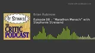 Episode 08 &ndash; 
