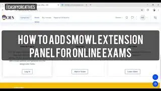 HOW TO ADD SMOWL EXTENSION PANEL FOR ONLINE EXAMS IN MKU