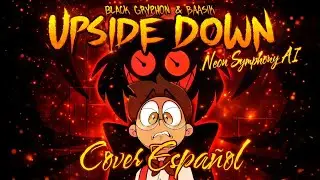UPSIDE DOWN Cover - ALASTOR SONG | HAZBIN HOTEL COVER | Neon Symphony