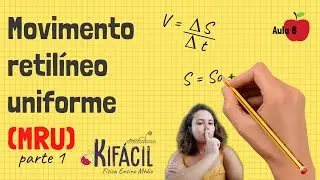 Movimento retilíneo uniforme - MRU