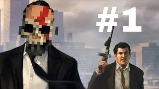 MAFIA 2 #1 : GIẢ LẬP L&Agrave;M MAFIA VỚI SEANCHAN
