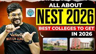 NEST 2026 Complete Guide | Best Colleges Through NEST Exam | IISER, NISER & More | Harsh sir